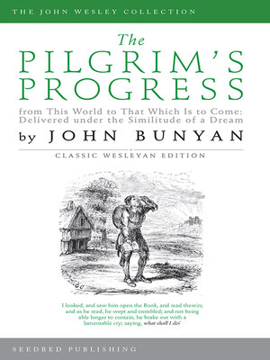 cover image of The Pilgrim's Progress: From This World to That Which Is to Come